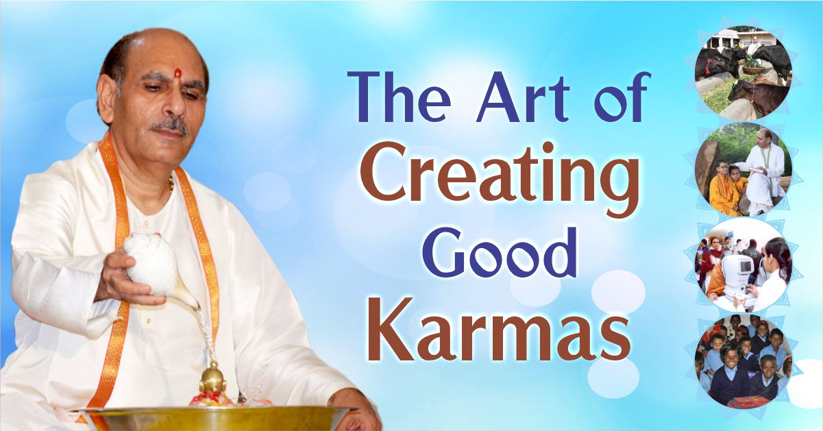 THE ART OF CREATING GOOD KARMAS