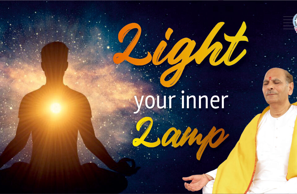 Light your inner lamp