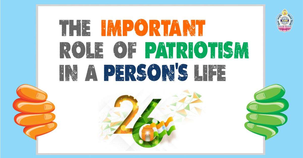 The Important Role of Patriotism in a Person’s Life
