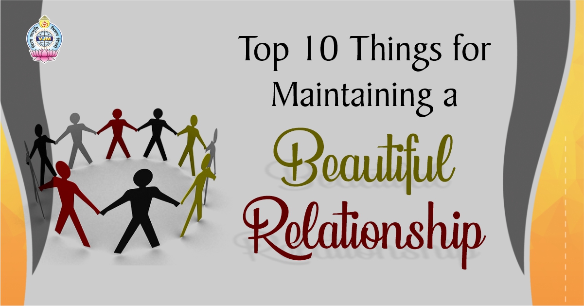 Top 10 Things for Maintaining a Beautiful Relationship