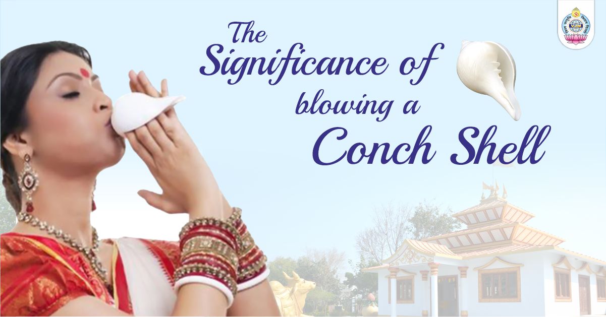 The Significance of Blowing a Conch Shell