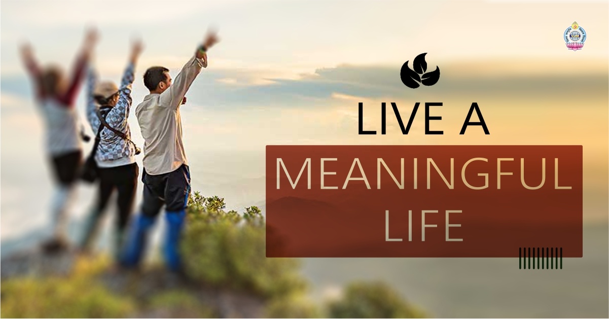 Live a Meaningful Life
