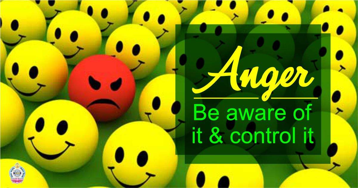 Anger Be Aware of it and control it