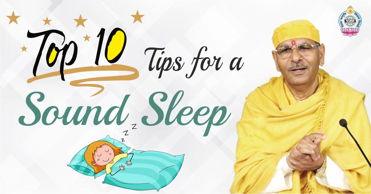 Top 10 Tips for a Sound Sleep