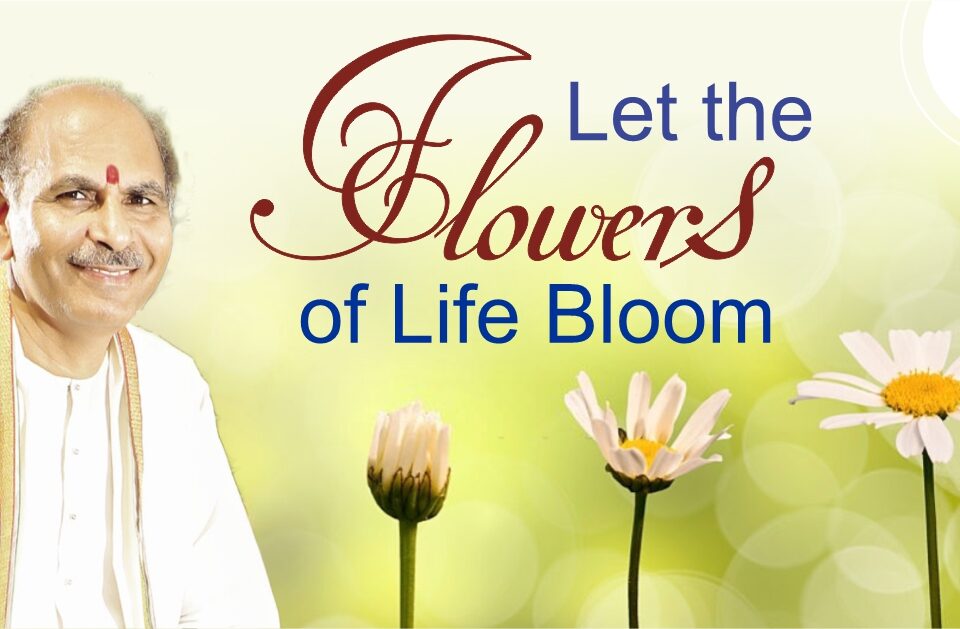 Let the Flowers of Life Bloom