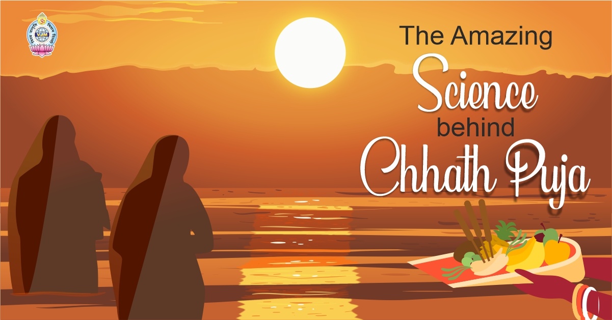 The Amazing Science behind Chhath Puja