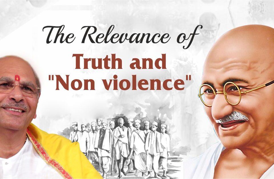The Relevance of Truth and Non-violence