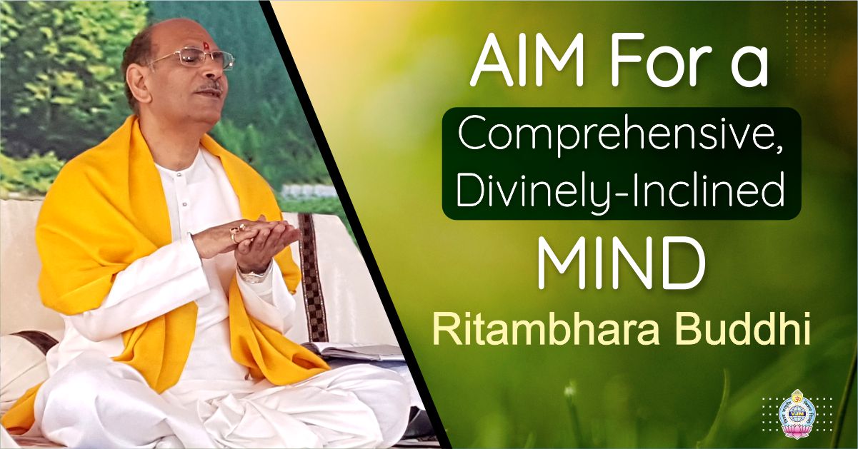 Aim For a Comprehensive, Divinely-Inclined mind