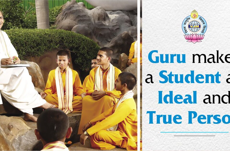 Guru Makes a Student An Ideal and True Person