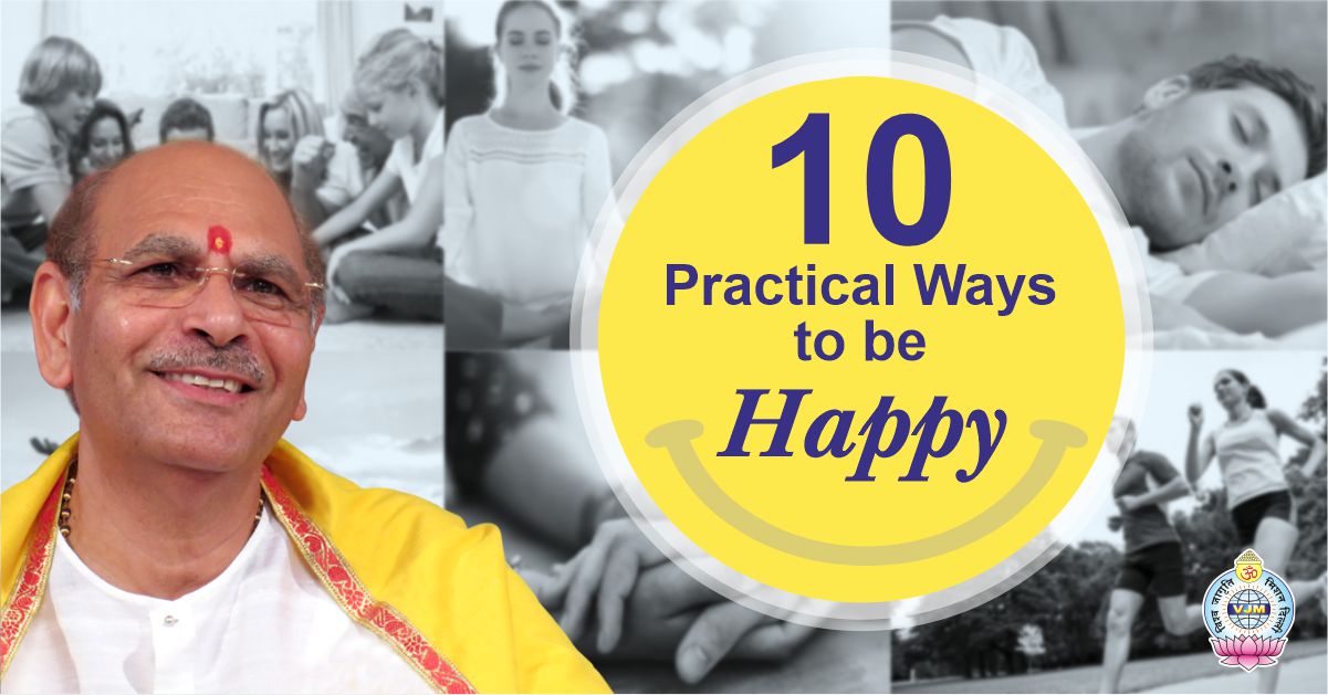 10 Practical Ways to be Happy